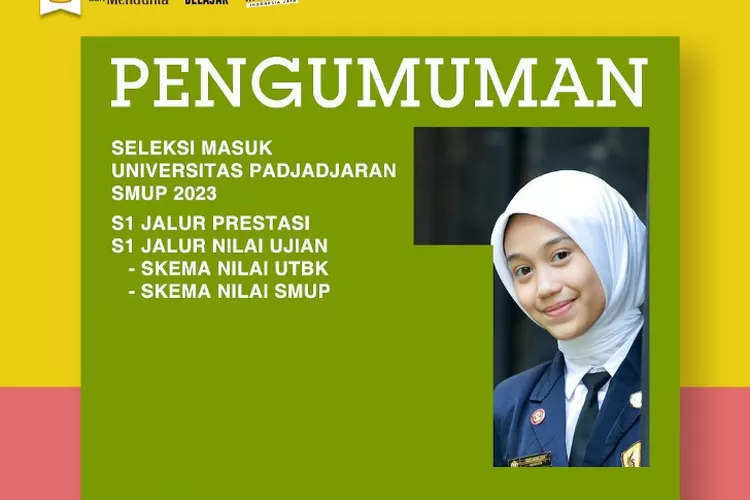 SELAMAT! Daftar Peserta Lolos SMUP Unpad 2023 Jalur Nilai Ujian Dan ...