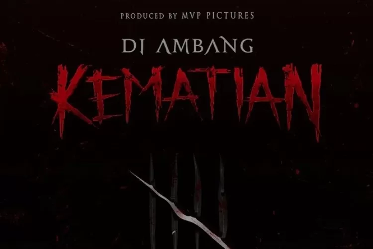 Sinopsis Film Di Ambang Kematian 2023, Rahasia Mengerikan Pesugihan ...