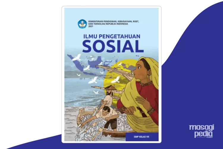 Terbaru! Buku IPS Kelas 7 Kurikulum Merdeka Terbaru Dan Lengkap Dengan ...