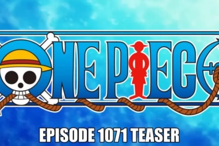 Jadwal Nonton One Piece Episode 1071 Edisi Gear 5 Luffy Sub Indo