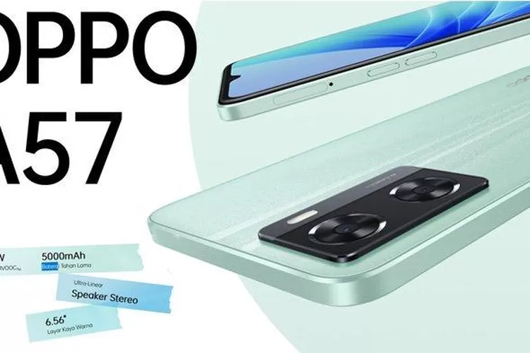 Buruan Beli, Ini Spesifikasi Dan Harga Terbaru 2023 HP Oppo A57 Yang ...