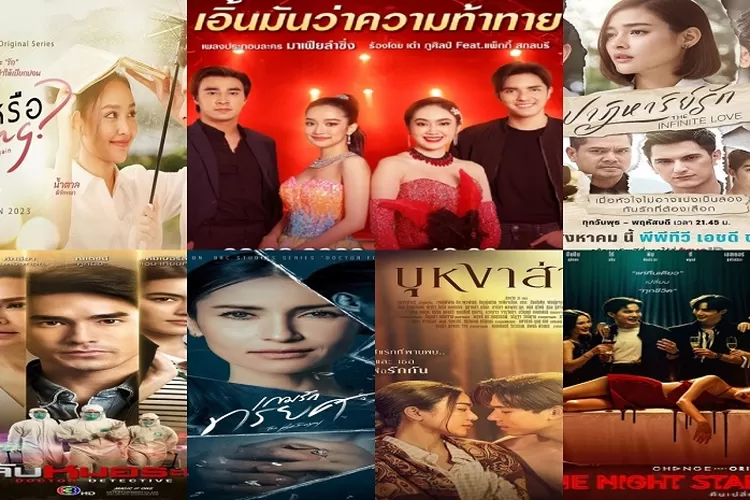 Kolase 7 Drama Thailand Terbaru dan Wajib Ditonton Bulan Agustus 2023 Sajikan Kisah Cinta Seru (Berbagai Sumber)