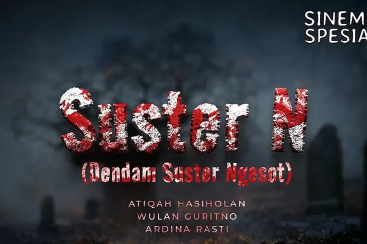 Jadwal ANTV 11 Agustus 2023, Saksikan Sinema Spesial Suster N: Dendam