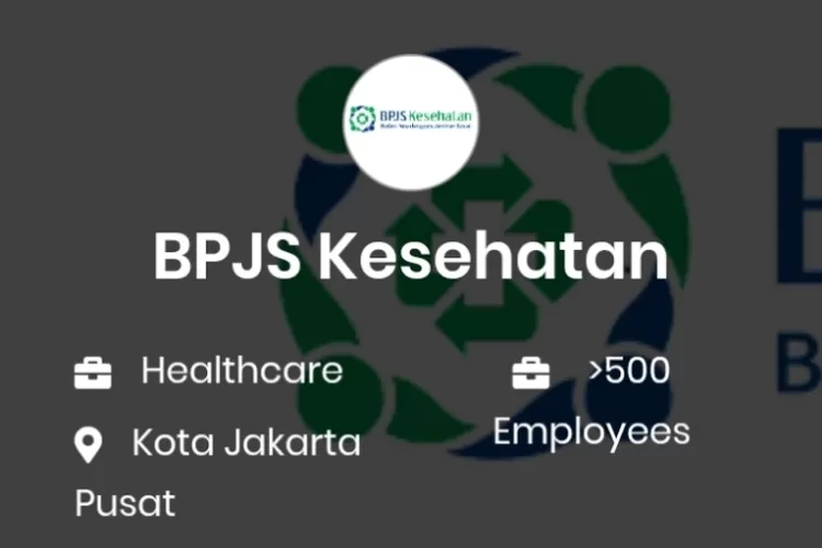 LOKER BPJS KESEHATAN MULAI DARI D3! Ini Posisi Dan Kualifikasinya ...