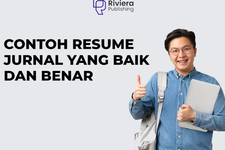 3+ Contoh Resume Jurnal Yang Baik Dan Benar Menurut Tim Riviera ...