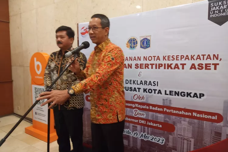 Pemprov DKI Tandatangani Nota Sertifikat Aset Dengan Menteri ATR/BPN ...