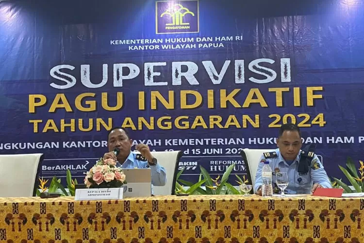 Kadivmin Kemenkumham Papua Beri Penguatan Pada Supervisi Pagu Indikatif ...