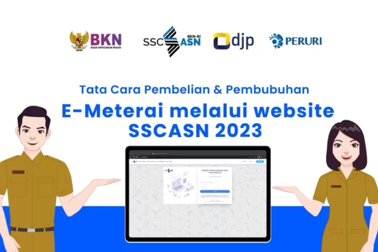 Ini Langkah Cara Pembelian Dan Pembubuhan E-meterai Di SSCASN BKN 2023 ...