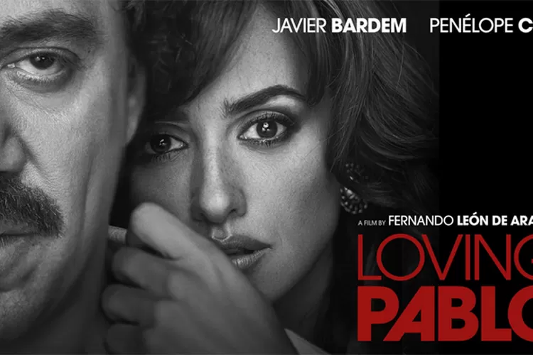 Sinopsis Film Loving Pablo, Bioskop Trans TV 20 September 2023: Kisah Nyata Kehidupan Pablo Escobar (rottentomatoes.com)