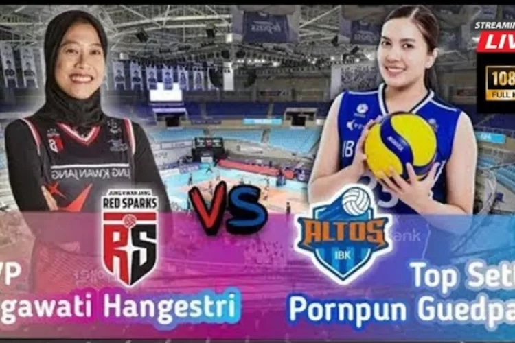 Jadwal Liga Voli Putri Korea Hari Ini Cek Head To Head Red Sparks Vs Ibk Altos Musim