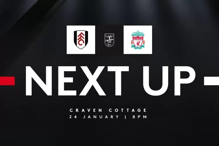 Prediksi Skor Link Live Streaming Semifinal Carabao Cup Fulham