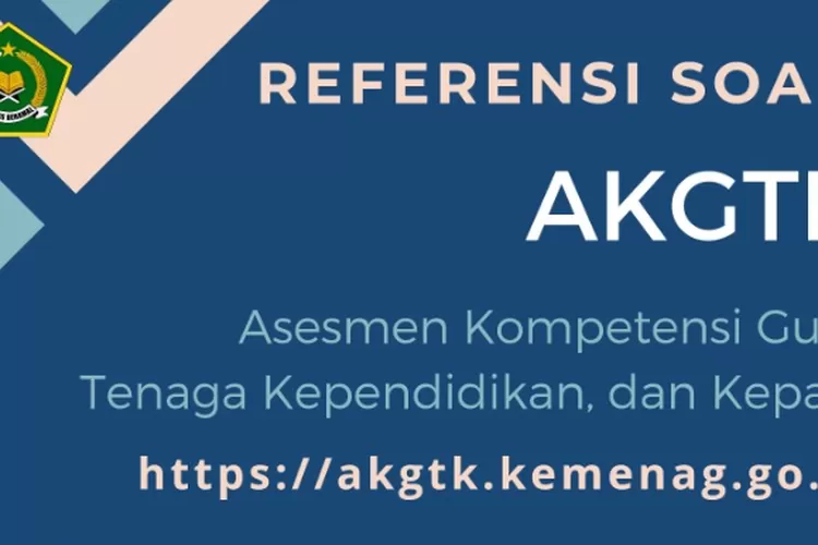 Soal Asesmen Kompetensi Guru AKG, Kepala Madrasah MA Materi Bahasa ...