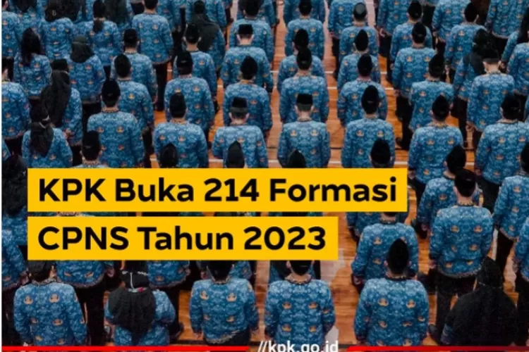 Minat Ikut CPNS 2023 di KPK? Penuhi Syarat Ini dan Berantas Korupsi di