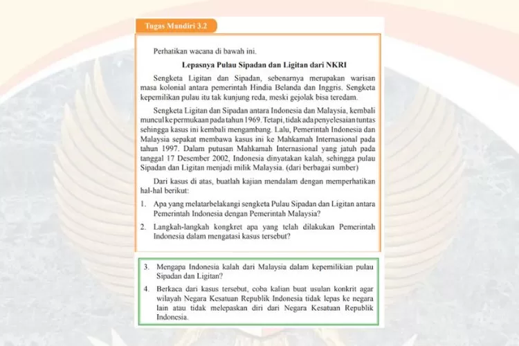 PKn kelas 9 halaman 66 67 Tugas Mandiri 3.2: Sengketa Pulau Sipadan dan Ligitan antara Indonesia dan Malaysia
