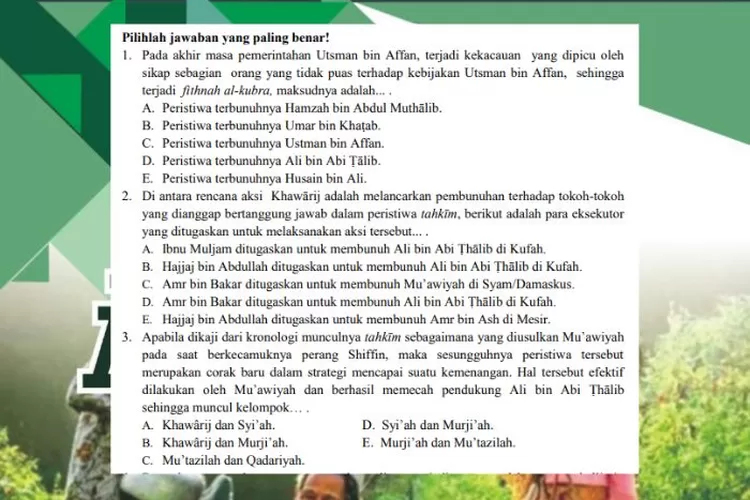 PAS Akidah Akhlak kelas 11 halaman 108 117 Semester 1: Aliran kalam dalam peristiwa tahkim hingga kisah teladan Fatimah Az Zahra dan Uwais Al Qarni