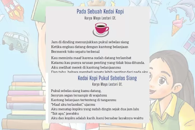 Bahasa Indonesia kelas 8 halaman 139-141 Kurikulum Merdeka: Menganalisis makna puisi 'Pada Sebuah Kedai Kopi' dan 'Kedai Kopi Pukul Sebelas Siang'