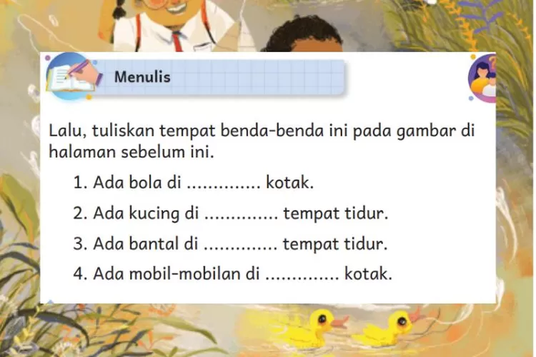 Bahasa Indonesia kelas 1 Bab 8 halaman 199 Kurikulum Merdeka: Kata yang menjelaskan letak