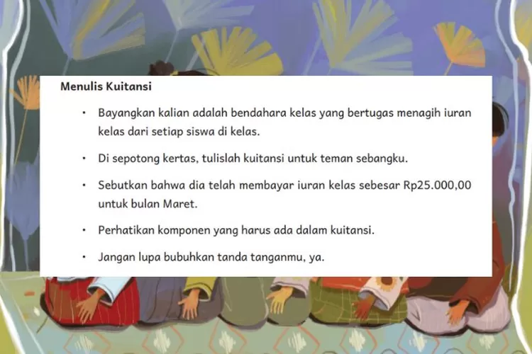 Bahasa Indonesia kelas 6 halaman 158 Kurikulum Merdeka: Menulis kuitansi tagihan iuran kelas