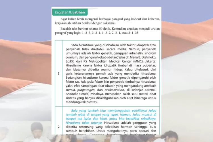 Bahasa Indonesia kelas 9 halaman 135-137 Kegiatan 8: Mengurutkan paragraf logis, kohesif dan koheren