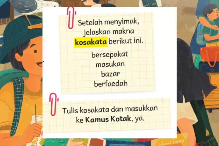 Bahasa Indonesia kelas 3 Bab 5 halaman 115 Kurikulum Merdeka: Menjelaskan makna kosakata terkait bazar