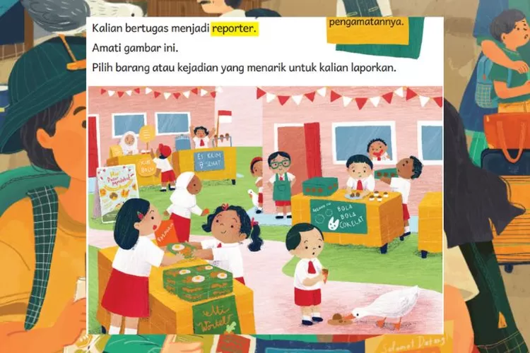 Bahasa Indonesia kelas 3 Bab 5 halaman 123 Kurikulum Merdeka: Melaporkan kejadian di Hari Pasar