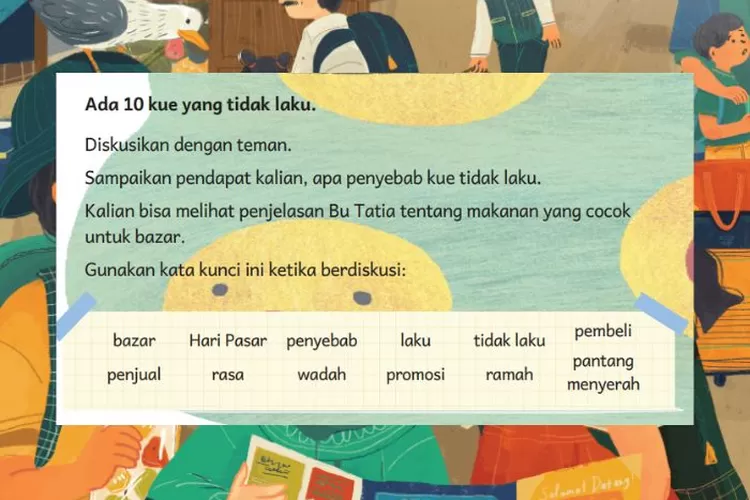 Bahasa Indonesia kelas 3 Bab 5 halaman 126 Kurikulum Merdeka: Menulis evaluasi penyebab kue tidak laku di bazar