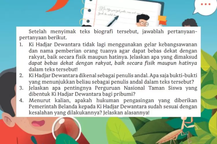 Bahasa Indonesia kelas 10 halaman 122 123 Kurikulum Merdeka: Seandainya Aku adalah Ki Hadjar Dewantara