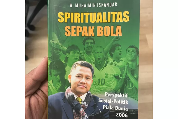 Cover buku Spiritualitas Sepak Bola karya Muhaimin Iskandar (Instagram @sastra.silalahii)