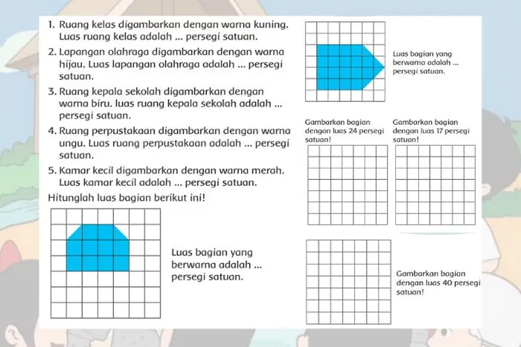 Tema 6 kelas 3 halaman 192-195 Subtema 4 Pembelajaran 6 Kurikulum 2013: Luas bagian berwarna dalam persegi satuan