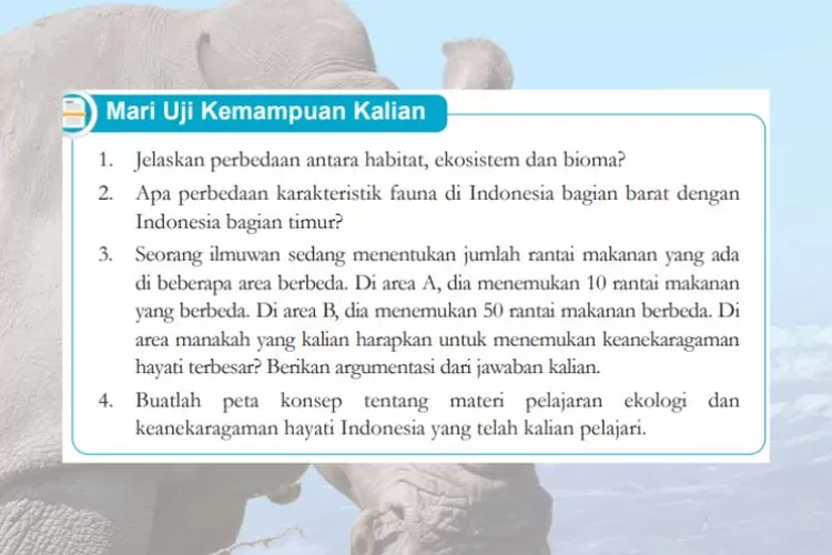 IPA kelas 7 halaman 185 Uji Kemampuan Bab 6 Kurikulum Merdeka: Ekologi dan keanekaragaman hayati Indonesia