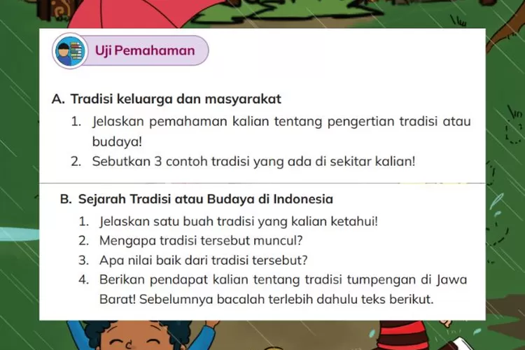 IPAS kelas 3 halaman 182-184 Uji Pemahaman Bab 7 Kurikulum Merdeka: Sejarah dan nilai tradisi dan budaya di Indonesia
