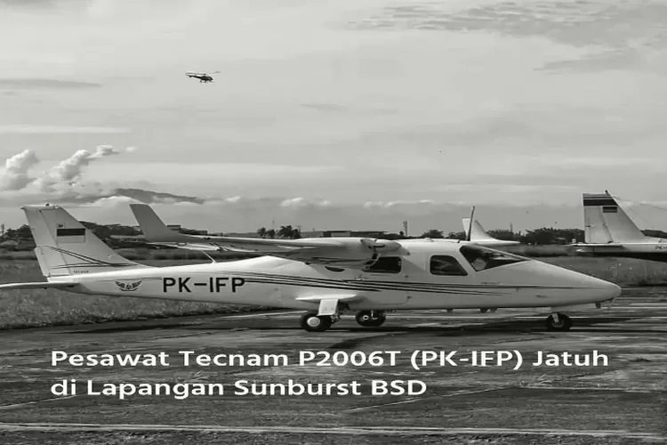 Kecelakaan Pesawat Tecnam P200T di Lapangan Sunburst, BSD