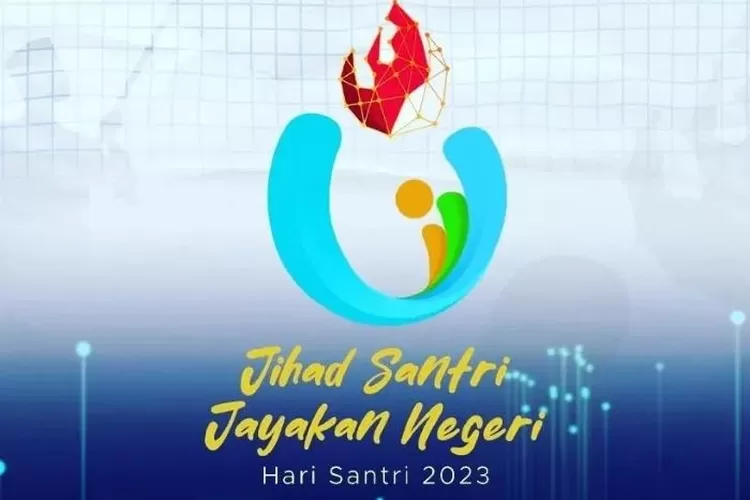 Ternyata Ini Filosofi Logo Hari Santri 2023 Jihad Santri Jayakan Negeri