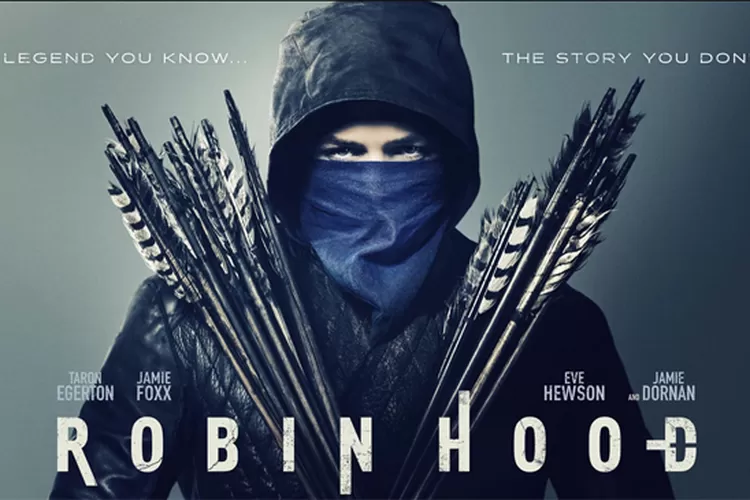 Ending Sinopsis Film Robin Hood 2018, Kala Pencuri Menjadi Pahlawan, Di