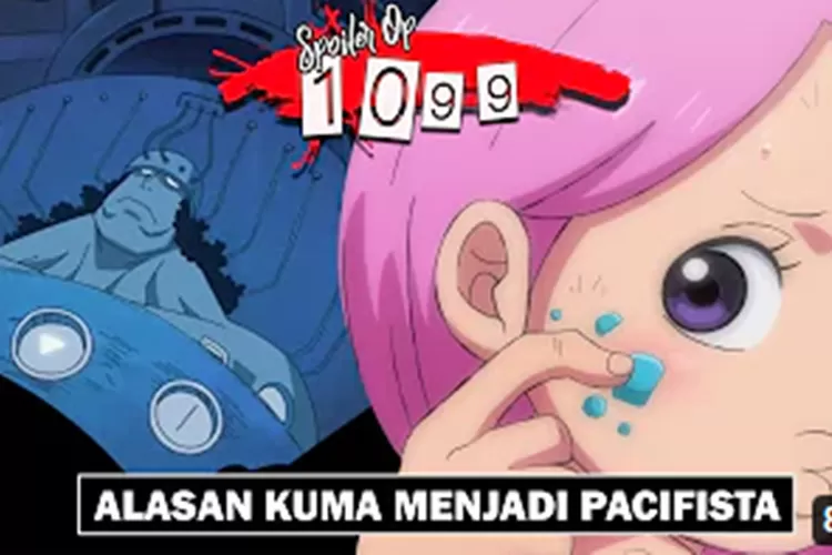 Spoiler One Piece - SPOILER One Piece 1011: Kuma Melihat Luffy