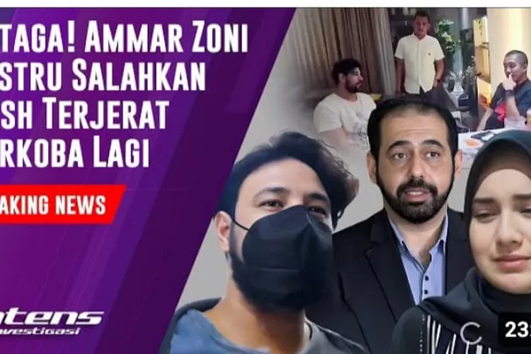Miris! Ammar Zoni Akui Alasan Terjerat Narkoba, Stres Diceraikan Irish  Bella. (Tangkapan Layar Google Sumber: Intens Investigasi)