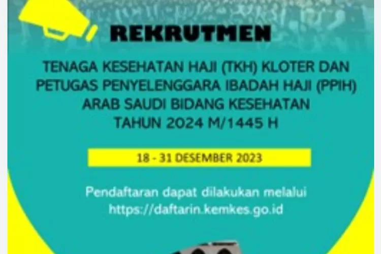 Kemenkes Rekrut Tenaga Kesehatan Haji 2024, Catat Syarat dan Pendaftarannya. (Tangkapan Layar Google Sumber : Puskes Haji)
