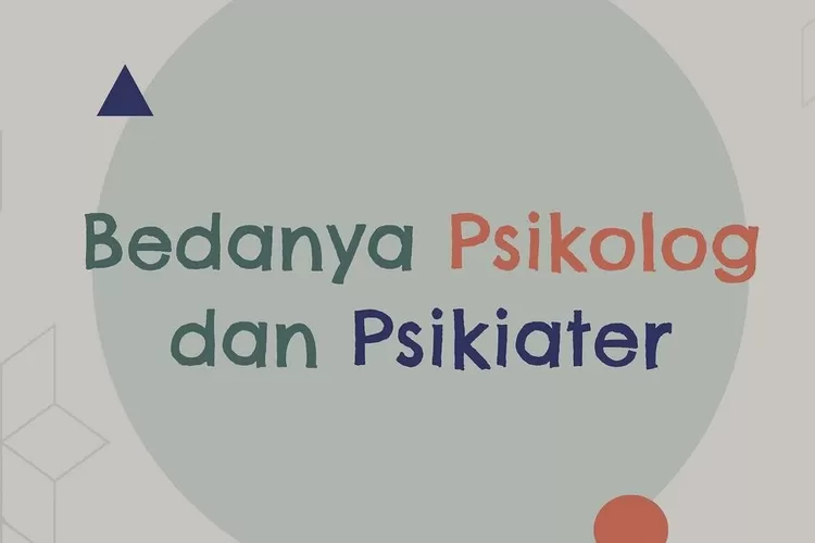 Perbedaan Psiakter dan Psikolog  (Amansa.id)