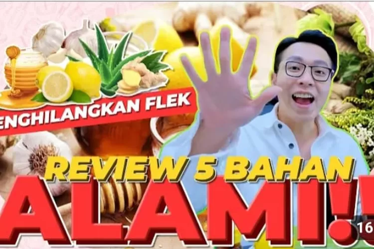 Mau Flek Hilang Secara Alami ? Inilah Berbagai Bahan Alam Yang Dipercaya Untuk Kecantikan. (Tangkapan Layar Google Sumber : dr. Richard Lee, MARS)