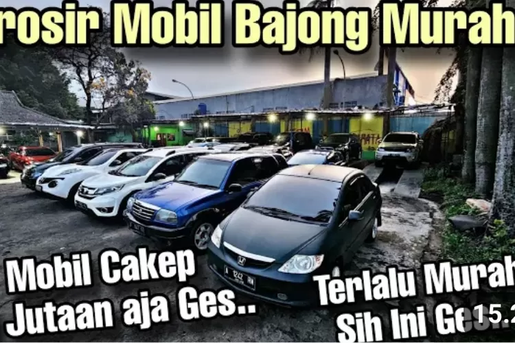 Tampak 11 mobil bekas di Grosir Bajongan Tanggerang dengan harga murah. (Tangkapan layar YouTube@Fiqi Rarasmaja)