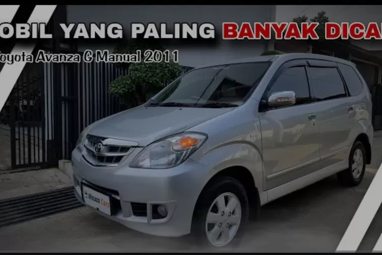 Mobikas yang paling banyak dicari: Toyota Avanza G Manual 2011. (Tangkapan layar YouTube@Mauzacar)