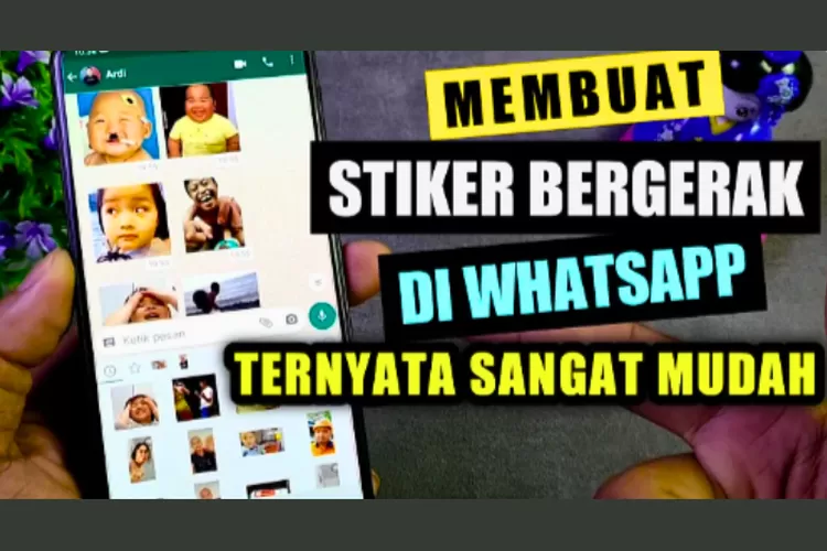 Cara Mudah Membuat Stiker Bergerak Di WhatsApp, Simak Panduan ...