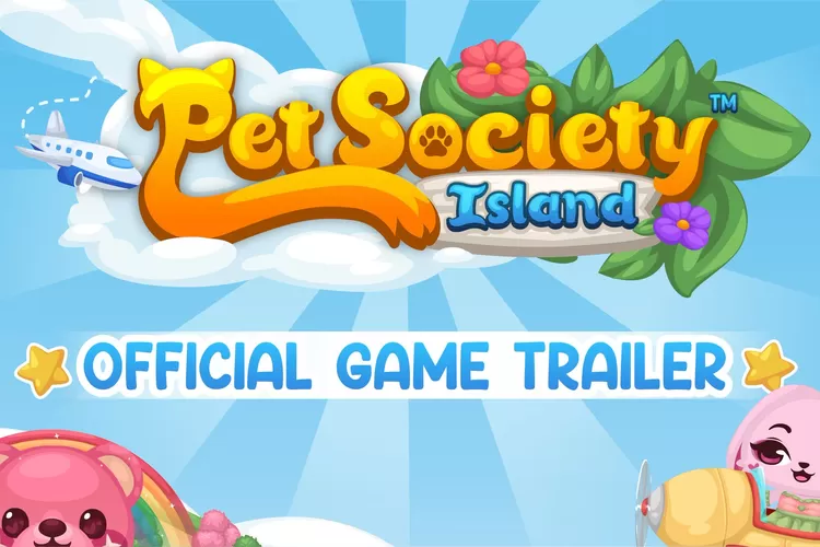 Trailer Pet Society Island ( twitter/@PSIslandGame)