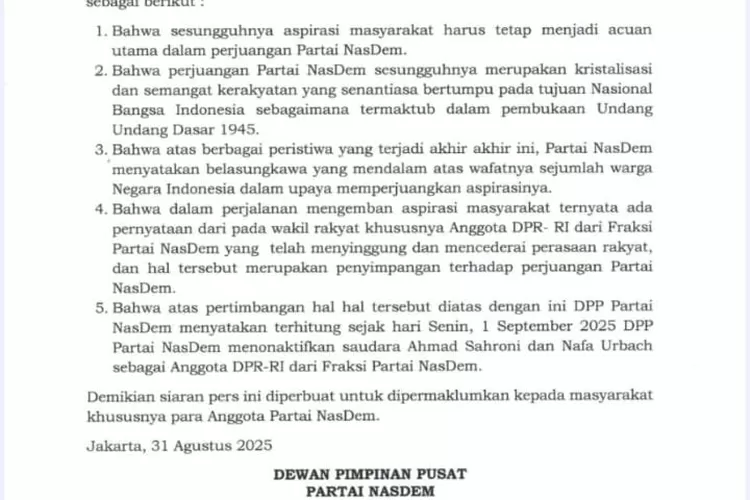 Partai Nasdem nonaktifkan Ahmad Syahroni dan Nafa Urbach dari anggota DPR Fraksi Partai Nasdem per 1 September 2025.