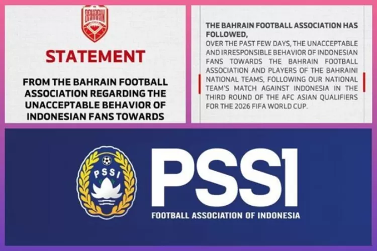 Potret pernyataan Federasi Sepak Bola Bahrain (BFA) kepada Asosiasi Sepak Bola Indonesia (PSSI) terkait tudingan fans Indonesia yang &lsquo;galak&rsquo; di media sosial. Simak ulasan selengkapnya (Instagram.com/@bahrainfa - pssi.org)