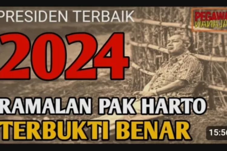 RAMALAN Soeharto yang terjadi tahun 2024. (FOTO/YouTube.)