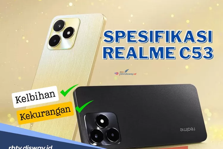 Harga Terbaru HP Realme C53, Spesifikasi Gahar, Baterai Super Irit!