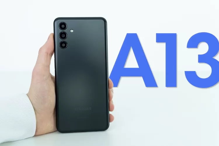Harga dan Spesifikasi Lengkap Samsung A13, Kamera Utama 50 MP, Penyimpanan Super Besar.