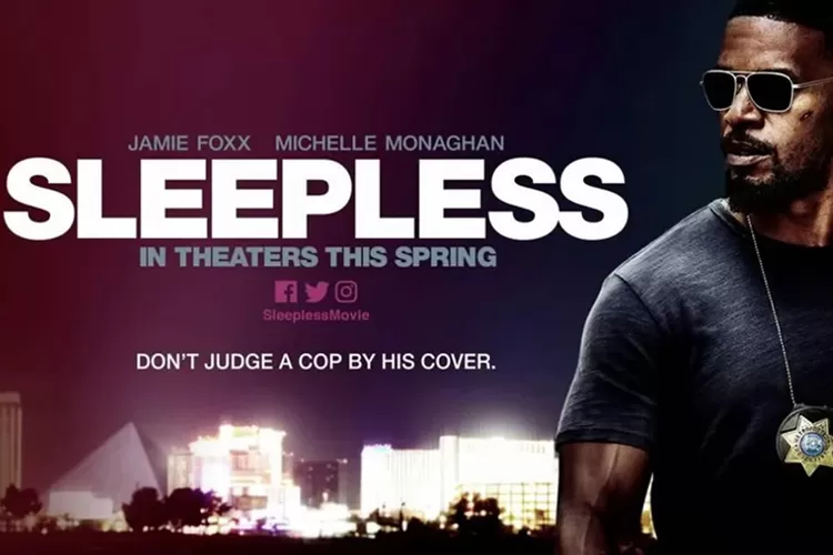 Tayang di Bioskop Trans TV, Seperti Ini Sinopsis Hingga Deretan Pemain Film Sleeplees yang Diperankan Jamie Foxx dan Michelle Morgan!