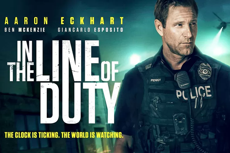 Film Line of Duty (2019) Bisa di Tonton Disini!